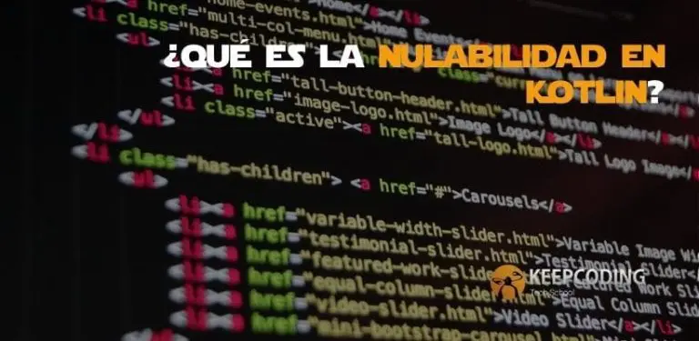 qué es la nulabilidad en Kotlin