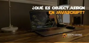 qué es object.assign en javascript