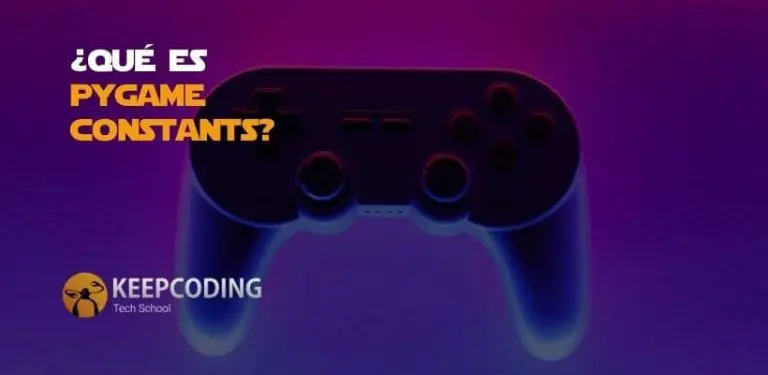¿Qué es pygame constants?