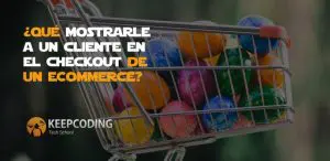 que mostrarle a un cliente en el checkout