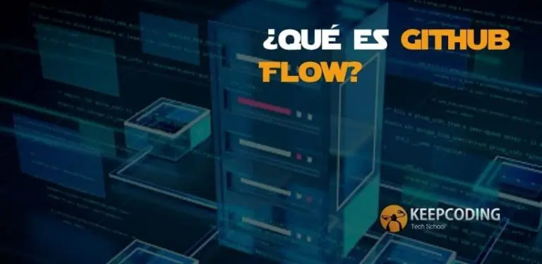 ¿Qué es GitHub Flow