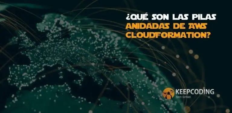 ¿Qué son las pilas anidadas de AWS CloudFormation