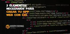 elementos necesarios para crear tu app web con CSS