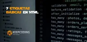 7 etiquetas básicas en HTML
