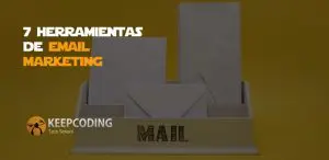 7 herramientas de email marketing