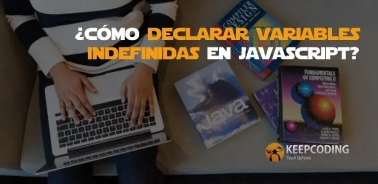 Cómo declarar variables indefinidas en JavaScript
