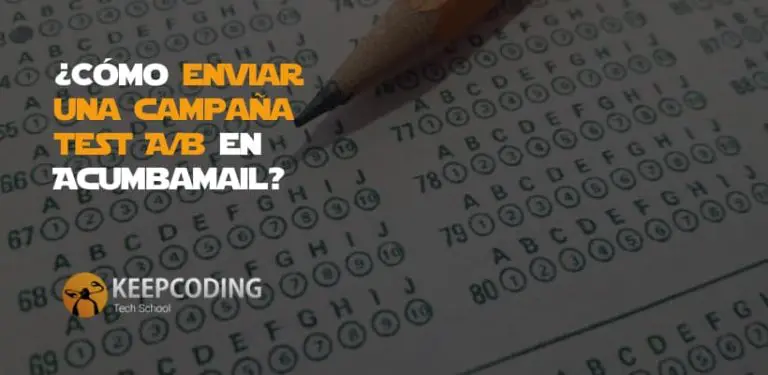 Cómo enviar una campaña test A/B en Acumbamail