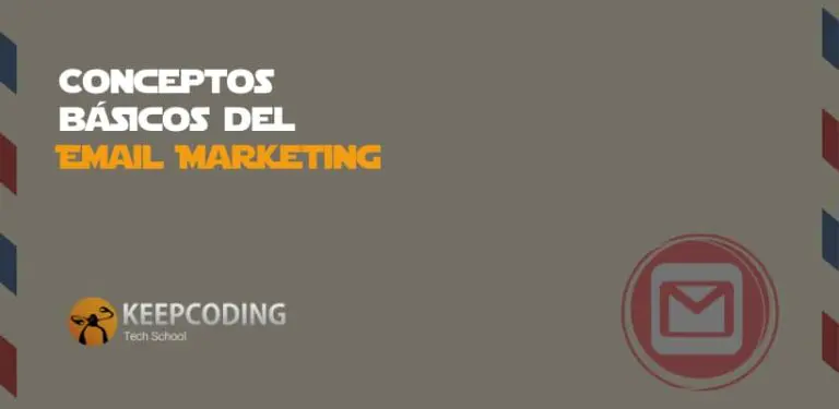 Conceptos básicos del Email Marketing