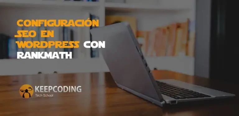 Configuración SEo en Wordpress con Rankmath