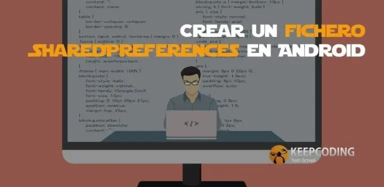 Crear un fichero SharedPreferences en Android