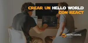 Crear un hello world con react