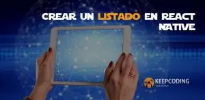 Crear un listado en React Native