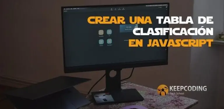 Crear una tabla de clasificación en JavaScript