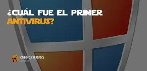 Cuál fue el primer antivirus