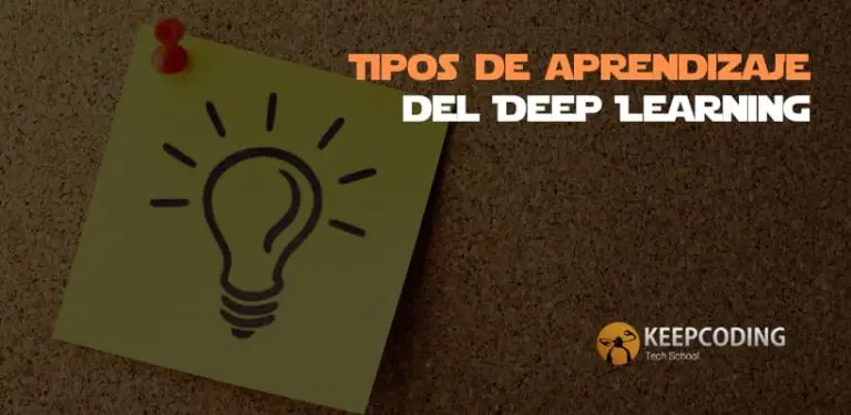 Tipos de aprendizaje del Deep Learning