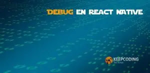 Debug en React Native
