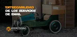 Entregabilidad de los servicios de email