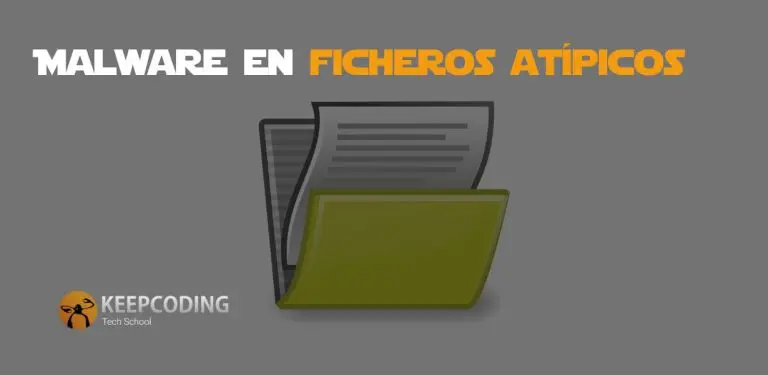 Malware en ficheros atípicos