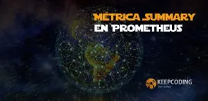 Métrica Summary en Prometheus