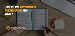 Qué es Keyword research en SEO