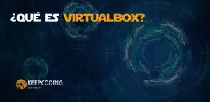 Qué es VirtualBox