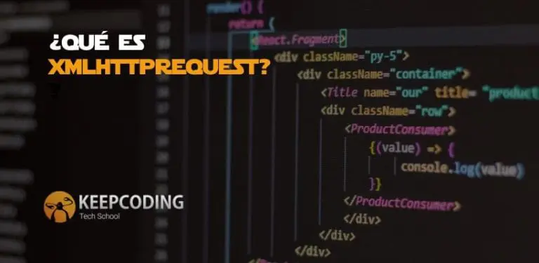 Qué es XMLHttpRequest