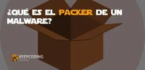 Qué es el packer de un malware