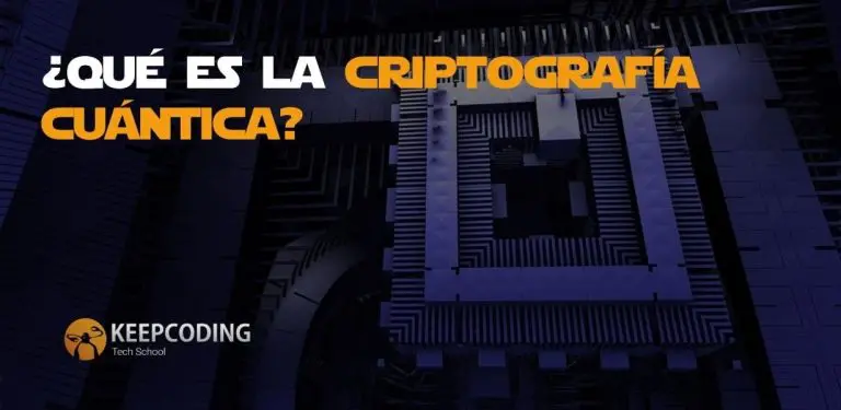 Qué es la criptografía cuántica