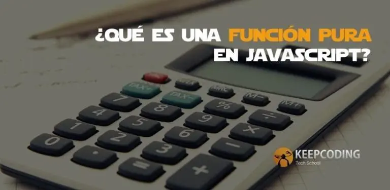 Qué es una función pura en JavaScript