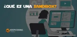 Qué es una sandbox