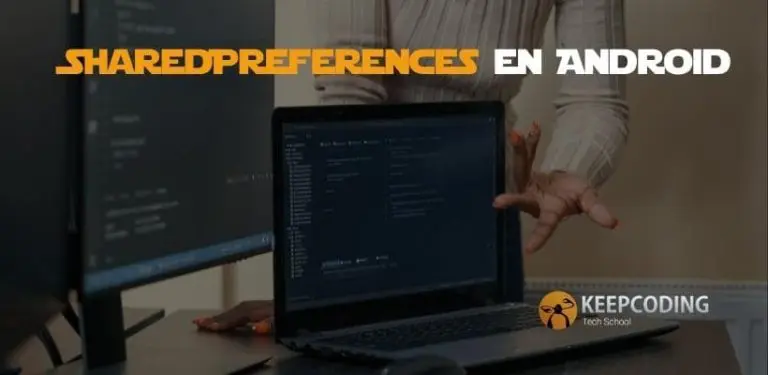 SharedPreferences en Android