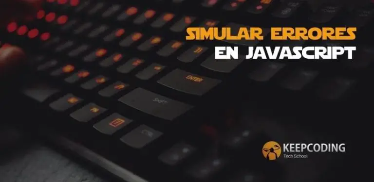 Simular errores en JavaScript