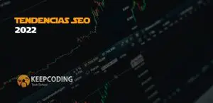 Tendencias SEO 2022