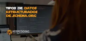 Tipos de datos estructurados de Schema.org