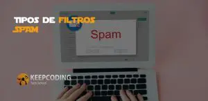 Tipos de filtros SPAM