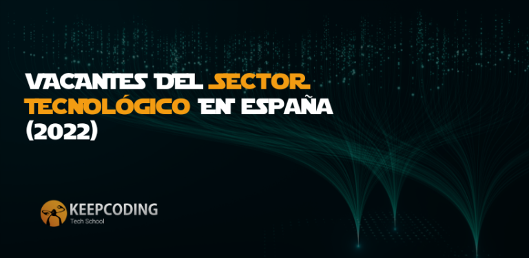 Vacantes del sector tecnológico