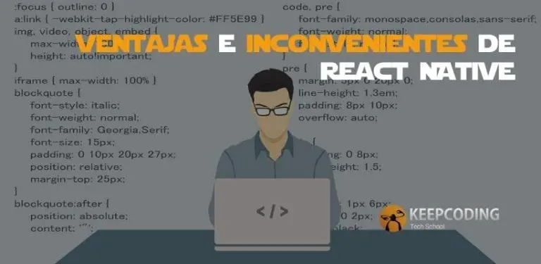 Ventajas e inconvenientes de React Native