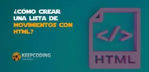 Cómo crear una lista de movimientos con HTML