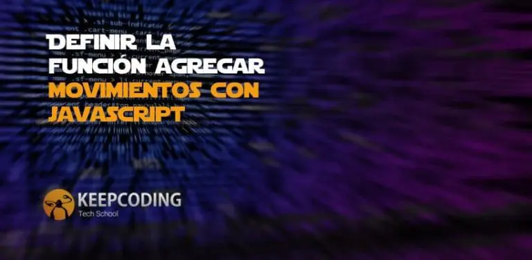 función agregarMovimiento con JavaScript