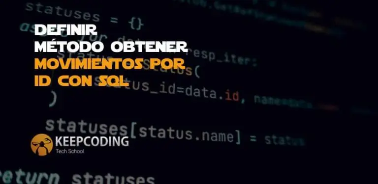 método obtener movimientos por ID con SQL