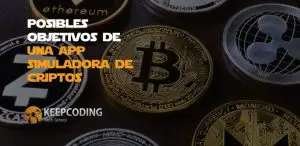 objetivos de un app simuladora de criptos