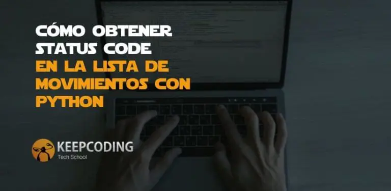 obtener status code en la lista de movimientos con Python