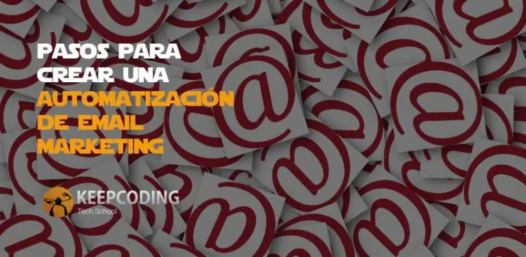pasos para crear una automatización de email marketing