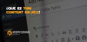 qué es thin content en SEo