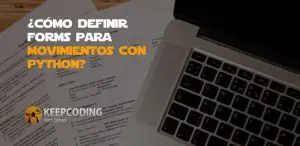 definir form para movimientos con Python