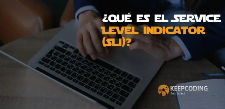 ¿Qué es el Service Level Indicator (SLI)