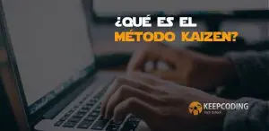 ¿Qué es el método Kaizen?