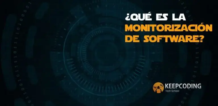 ¿Qué es la monitorización de software