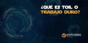 ¿Qué es toil o trabajo duro