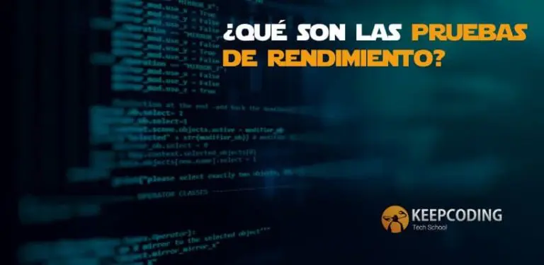 ¿Qué son las pruebas de rendimiento?